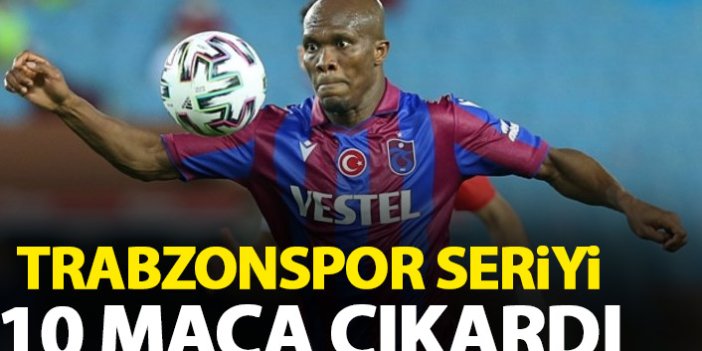 Trabzonspor seriyi 10 maça çıkardı