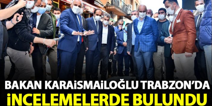 Bakan Karaismailoğlu Trabzon'dan ayrıldı!