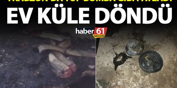 Trabzon’da piknik tüpü bomba gibi patladı! Ev küle döndü