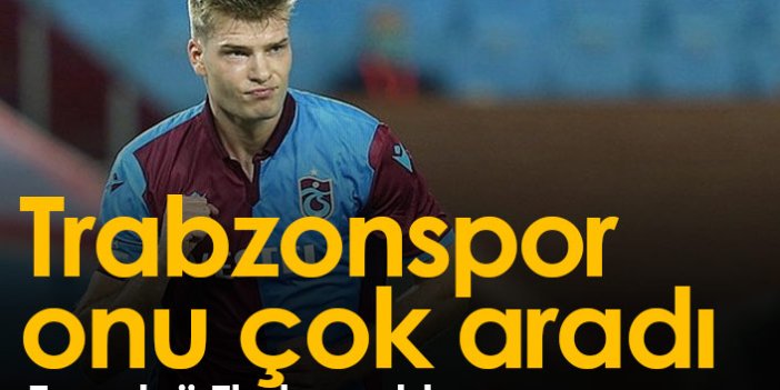 Trabzonspor Sörloth'u çok aradı!