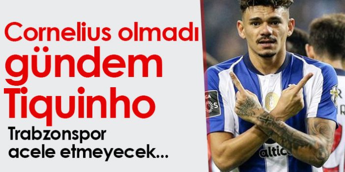 Trabzonspor golcü için acele etmiyor: Gündemdeki isim Tiquinho