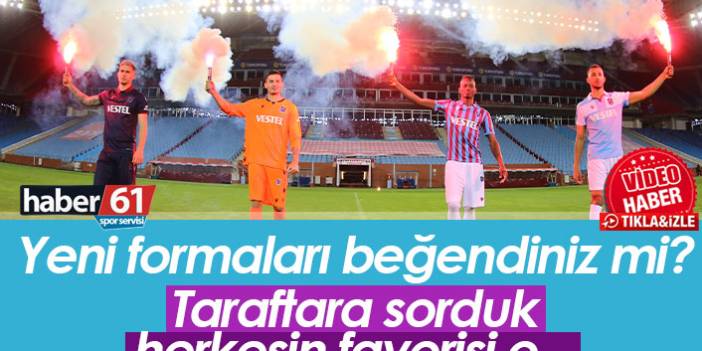 Trabzonspor’un yeni formaları sizce nasıl?