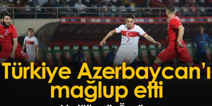 Türkiye Azerbaycan'ı mağlup etti
