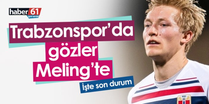 Trabzonspor’da gözler Birger Meling’te