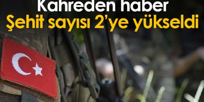 Bitlis'ten kahreden haber! Şehit sayısı 2'ye yükseldi