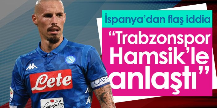 İspanya'dan Trabzonspor Hamsik'le anlaştı iddiası