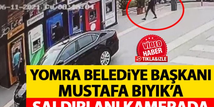 Yomra Belediye başkanı Mustafa Bıyık'a saldırı anı kamerada