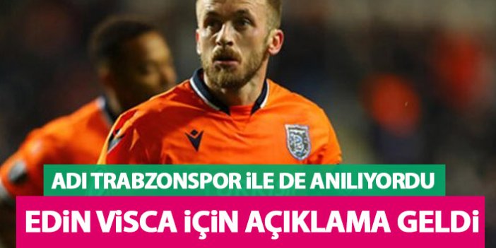 Trabzonspor'a da yazılan Visca için resmi açıklama geldi! Başakşehir...