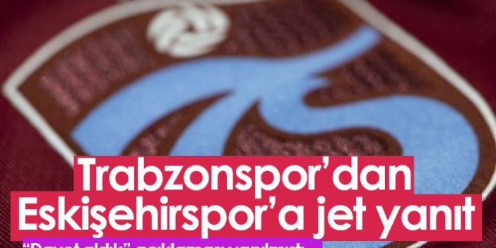 Trabzonspor'dan flaş açıklama! Eskişehirspor yalanlandı
