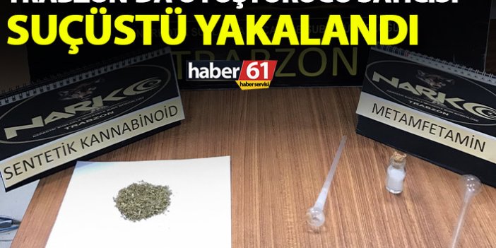 Trabzon’da uyuşturucu satan şahıs yakalandı