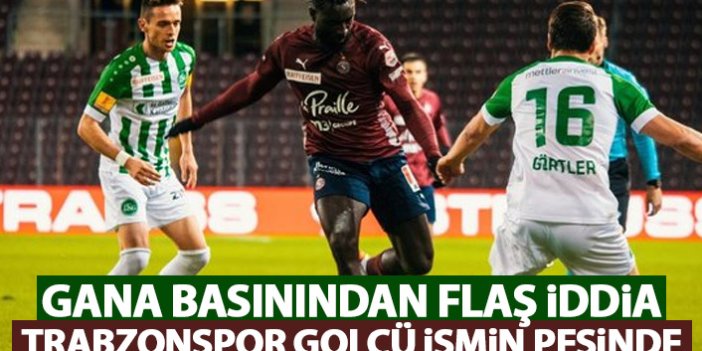 Gana basınından flaş iddia! Trabzonspor golcü ismin peşinde