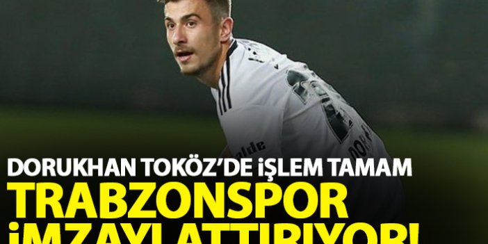 Trabzonspor Dorukhan Toköz ile anlaşmaya vardı