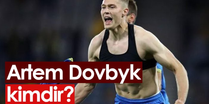 Artem Dovbyk kimdir?