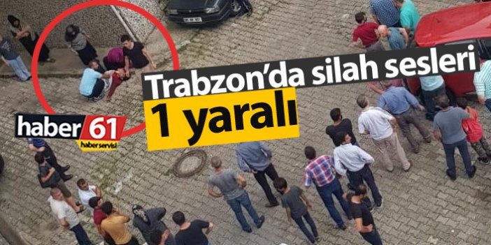 Trabzon'da silahlı tartışma!
