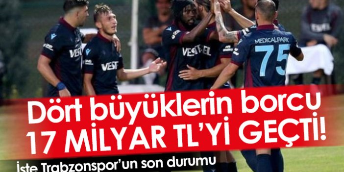 Trabzonspor'un borcu ne kadar? KAP'a bildirildi