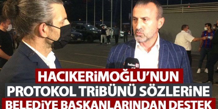 İlçe belediye başkanlarından Hacıkerimoğlu’na destek: Biz Trabzonsporlular olarak…