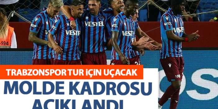 Trabzonspor'un Molde kadrosu belli oldu