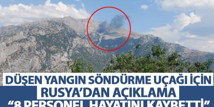 Kahramanmaraş'ta düşen uçak için Rusya'dan açıklama: 8 personel hayatını kaybetti