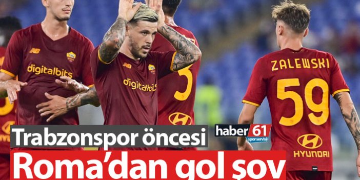 Trabzonspor'un rakibi Roma'dan farklı prova
