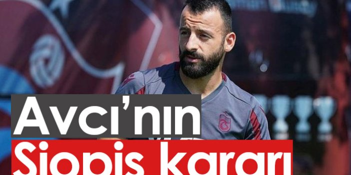 Trabzonspor'da Avcı'dan Siopis kararı