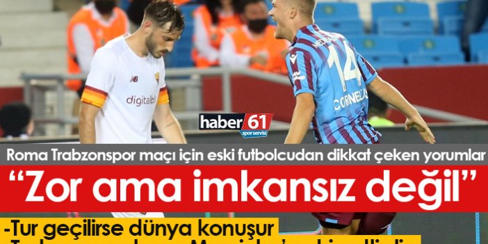 "Trabzonspor tur atlarsa dünya konuşur"