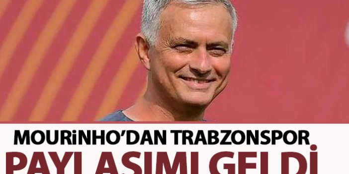 Jose Mourinho'dan Trabzonspor'a mesaj