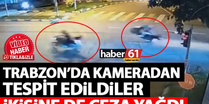 Trabzon’da tehlike saçan motosikletlilere ceza yağdı