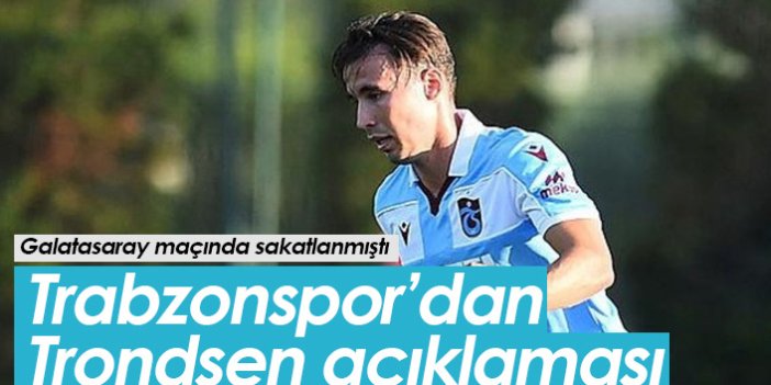 Trabzonspor'dan Trondsen açıklaması