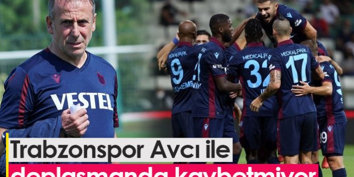 Trabzonspor, Avcı ile deplasmanda kaybetmiyor