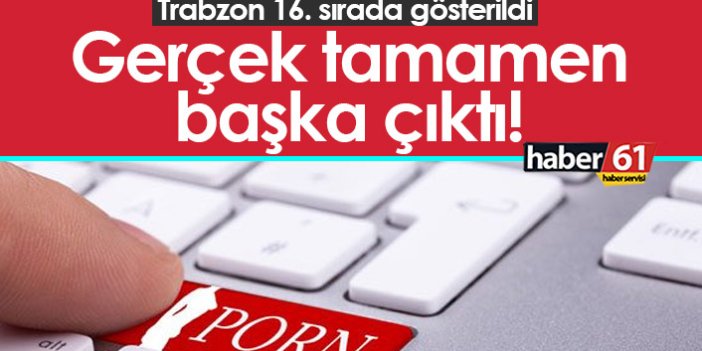 Trabzon çocuk pornosunda 16. gösterildi! Yalan olduğu böyle ortaya çıkarıldı