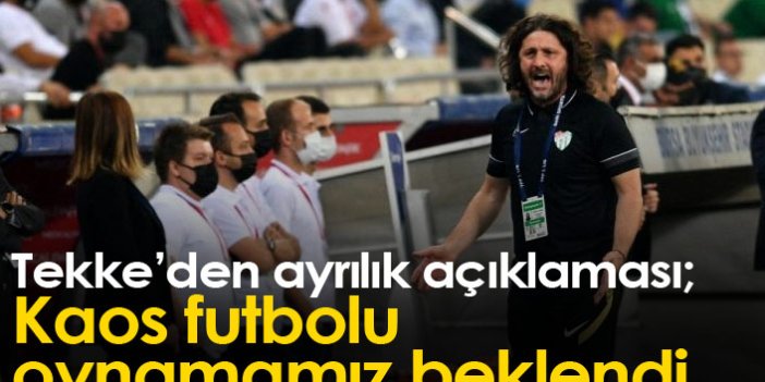 Fatih Tekke'den ayrılık açıklaması: Kaos futbolu oynatmamız beklendi