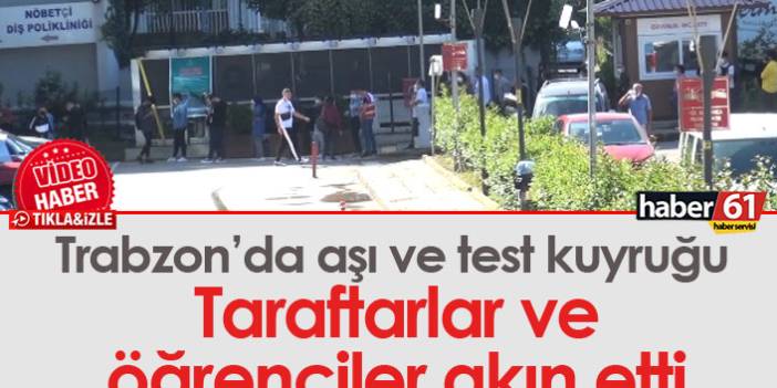 Trabzon'da PCR testi yoğunluğu oluştu