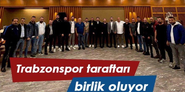 Trabzonspor taraftarı birlik oluyor