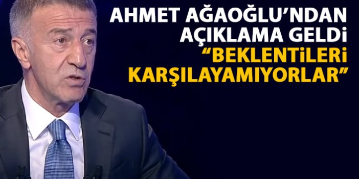 Ahmet Ağaoğlu: Beklentileri karşılamıyorlar