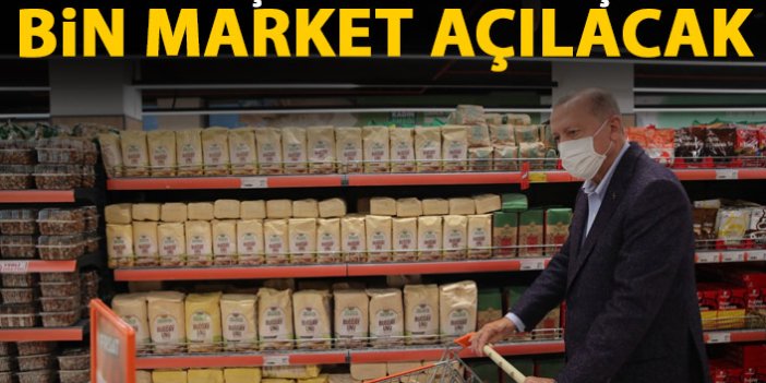 Cumhurbaşkanı Erdoğan açıkladı! Bin market açılacak