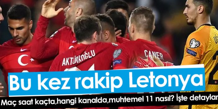 Letonya - Türkiye maçı hangi kanalda, saat kaçta?
