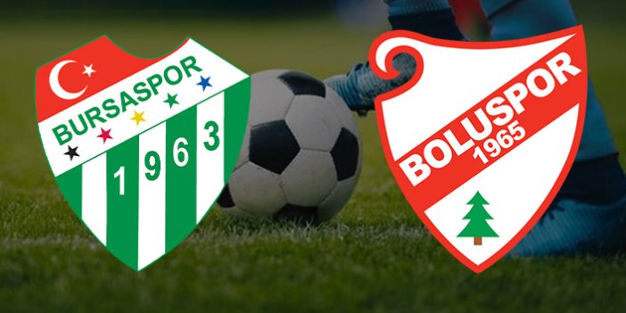 Bursaspor Boluspor maçı hangi kanalda - Bursaspor Boluspor canlı izle
