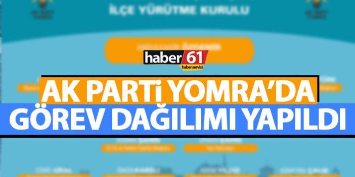 AK Parti Yomra'da görev dağılımı yapıldı