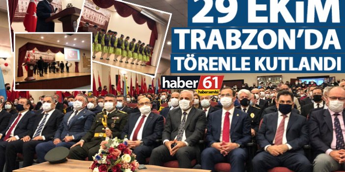 Trabzon'da 29 Ekim törenle kutlandı