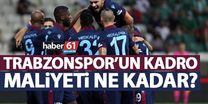 Trabzonspor takım maliyeti ne kadar? Ağaoğlu açıkladı!