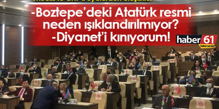 Mecliste Atatürk resmi ve Diyanet eleştirisi