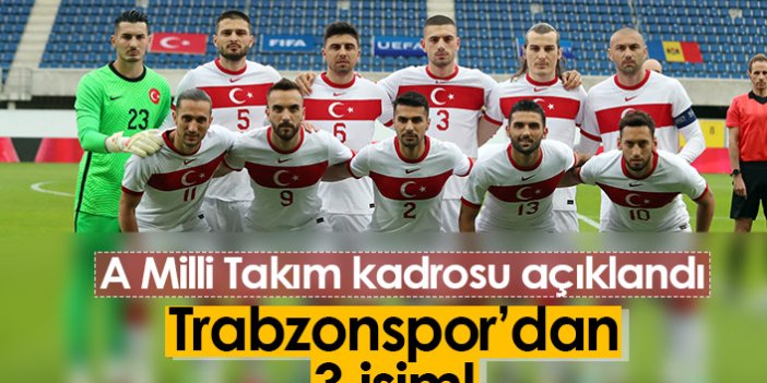 A Milli Takım'a 3 Trabzonsporlu