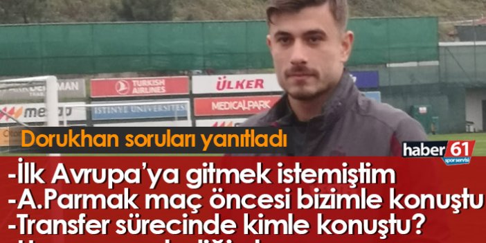 Dorukhan Toköz Trabzonspor'a transfer sürecini anlattı