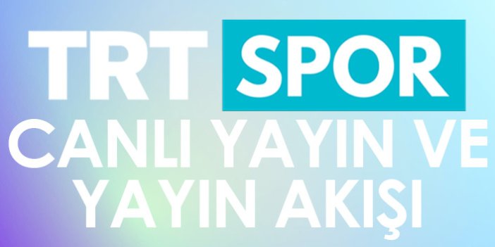TRT Spor Canlı Yayını - TRT Spor İzle