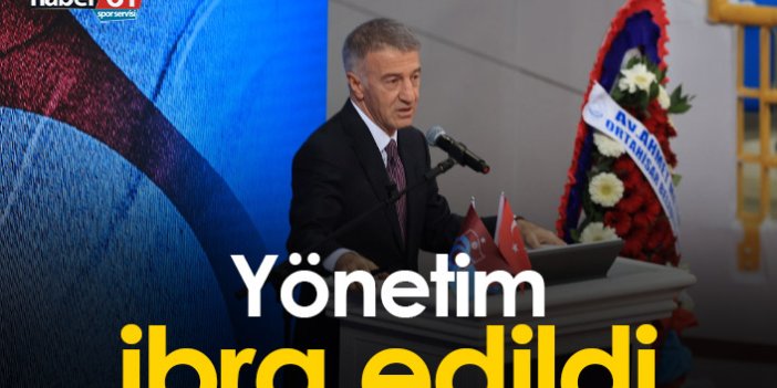 Trabzonspor yönetimi ibra  edildi