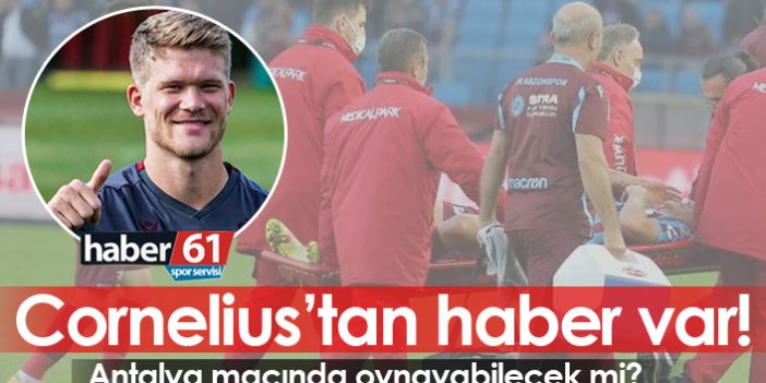 Trabzonspor'a Cornelius'dan müjdeli haber