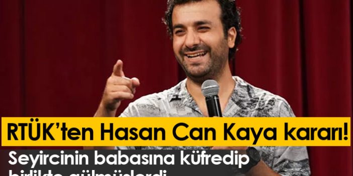 RTÜK'ten Hasan Can Kaya cezası