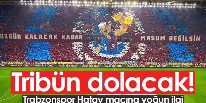 Trabzonspor taraftarı tribünü dolduracak