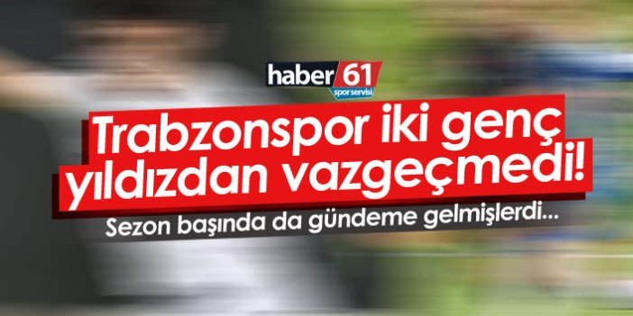 Trabzonspor Doğuhan ve Azarovi'den vazgeçmedi