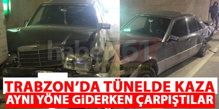 Trabzon'da tünelde kaza! Araç ters yöne döndü